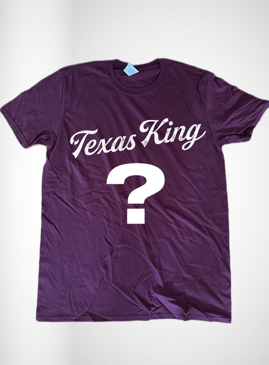 Texas King Custom Print